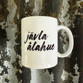 Nyssa Jävla Ålahue mug featuring bold design, ceramic cup with a sturdy handle, perfect for coffee or tea enjoyment.
