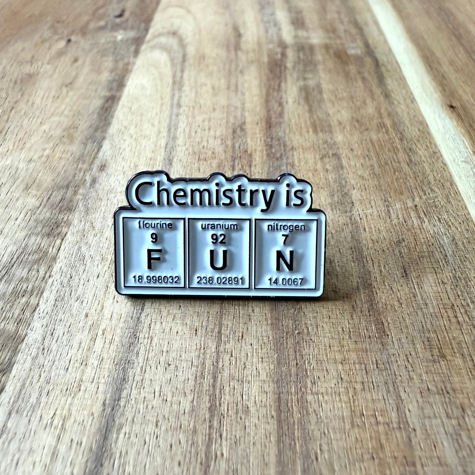 Chemistry is Fun - Pin