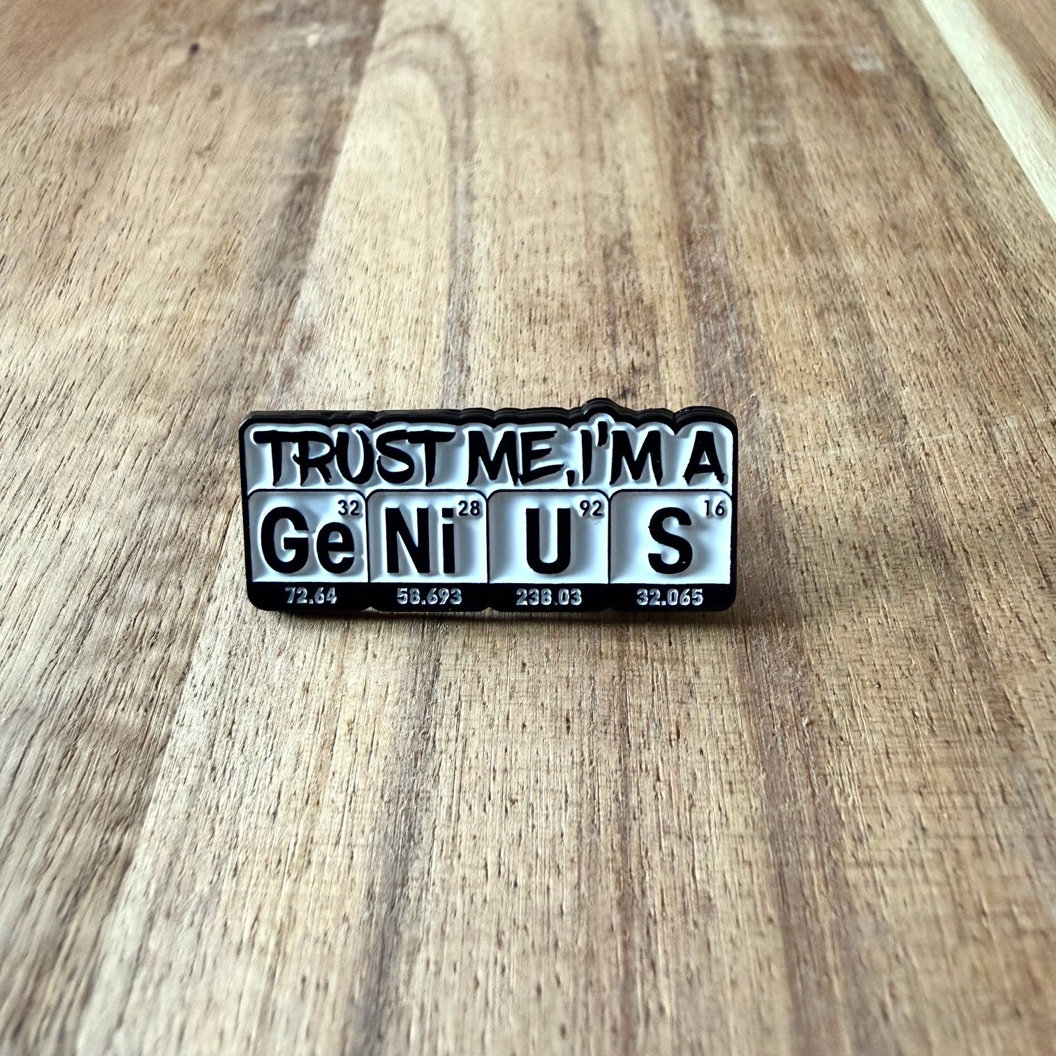Trust Me... - Pin