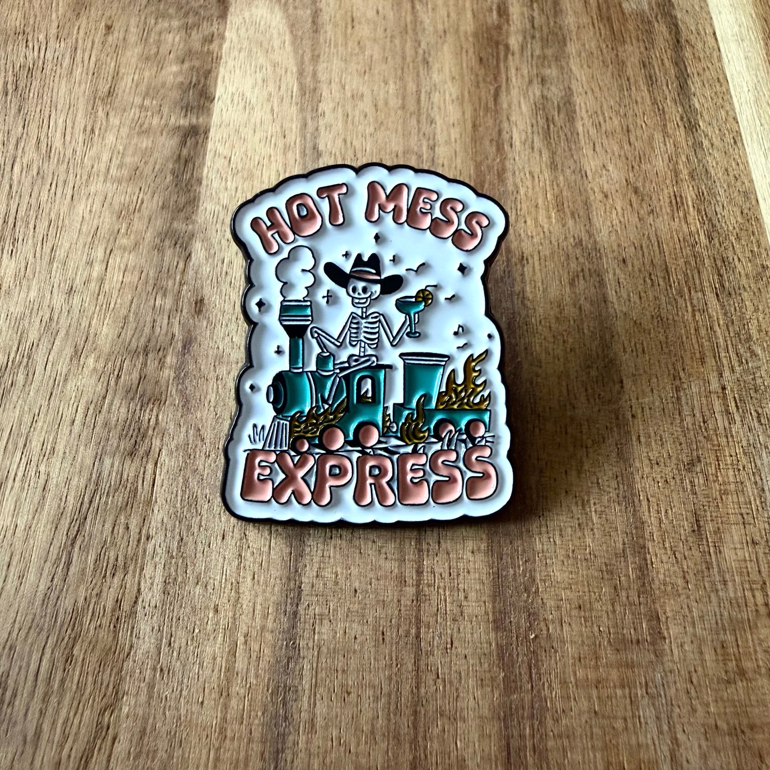 Hot Mess - Pin