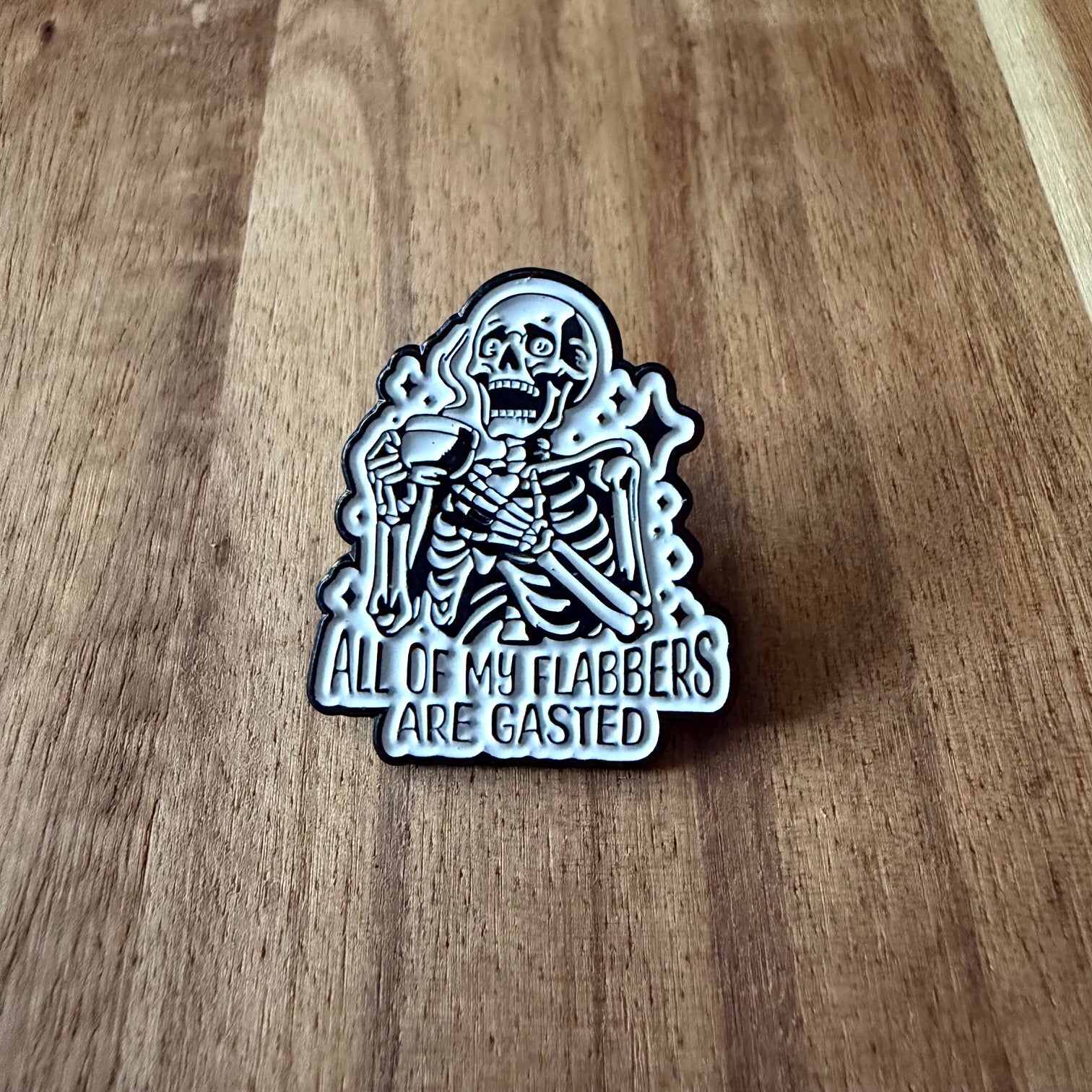 All of My Flabbers - Pin