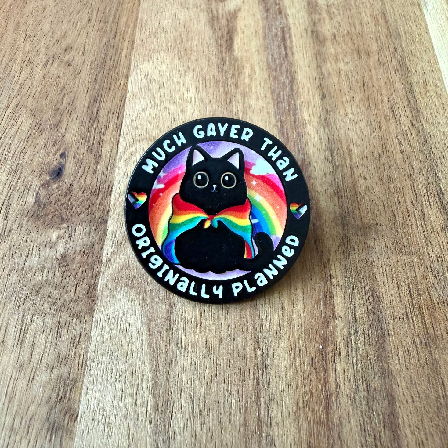 Much Gayer Than... - Pin - Nyssa