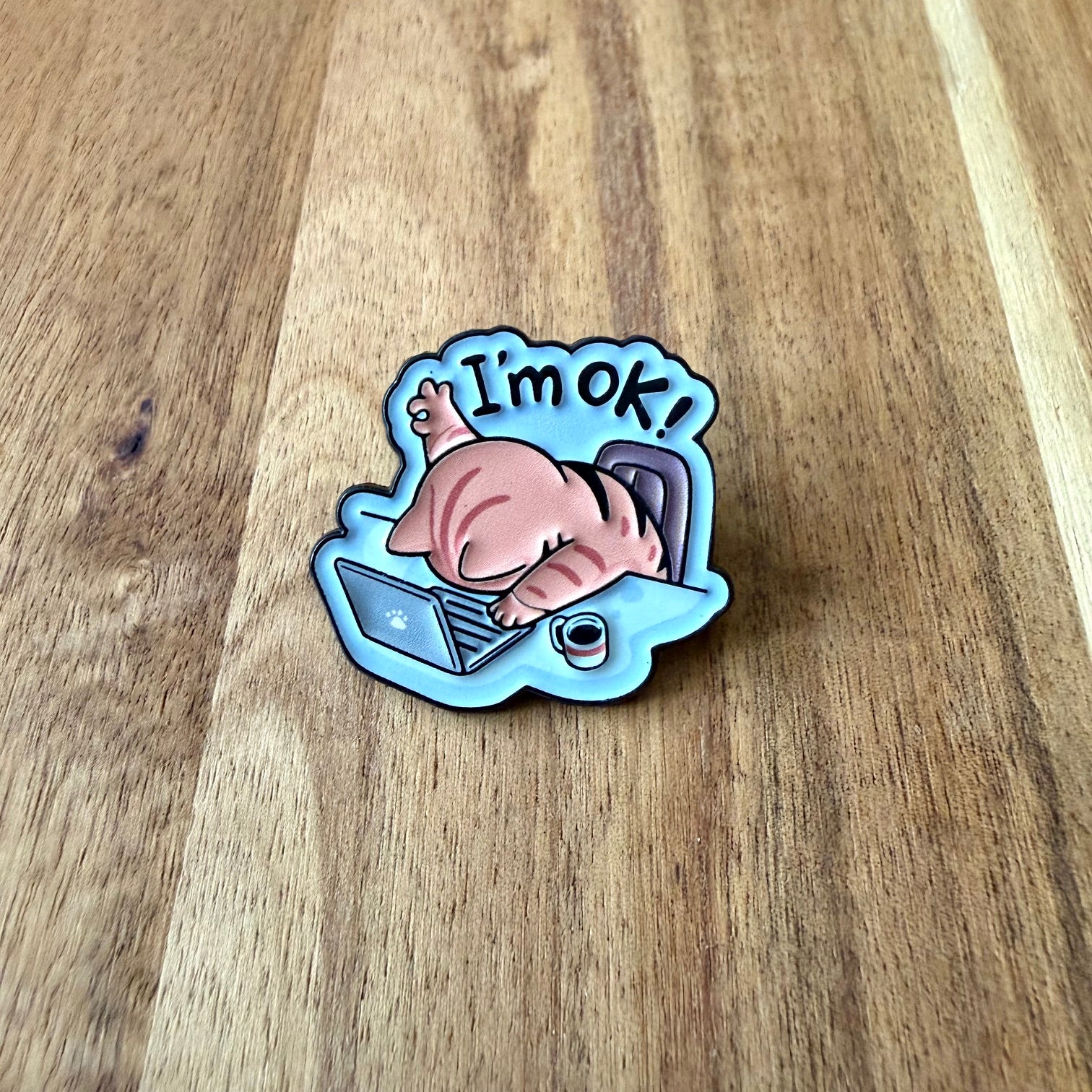 I´m OK - Pin - Nyssa