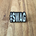 #SWAG - Pin - Nyssa