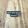 Memento Mori - Pin - Nyssa