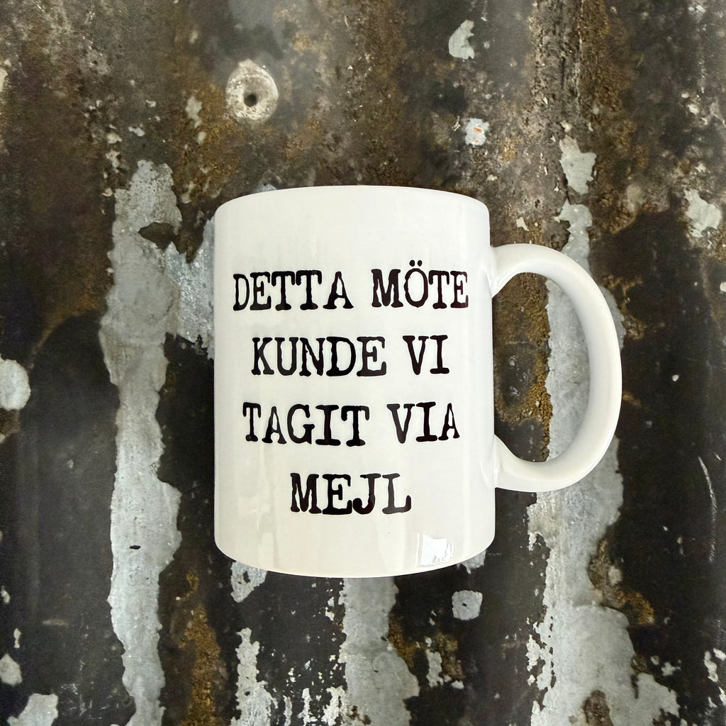 Mugg - Detta möte