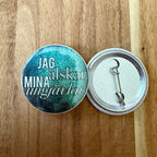 Jag älskar mina ungjävlar - Button