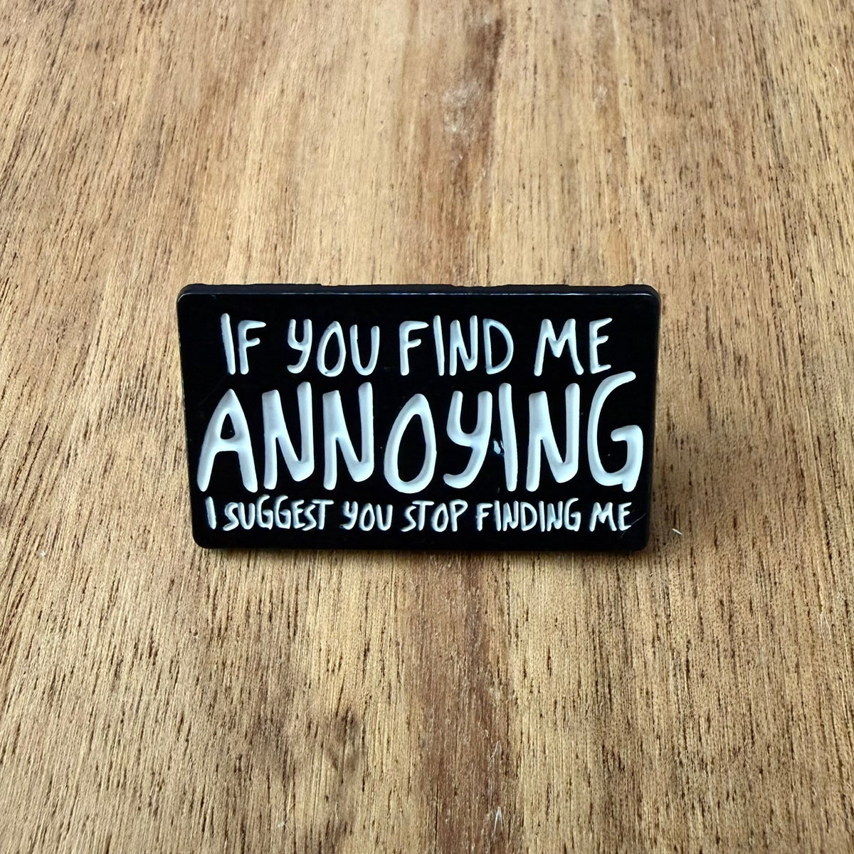 If You Find Me - Pin