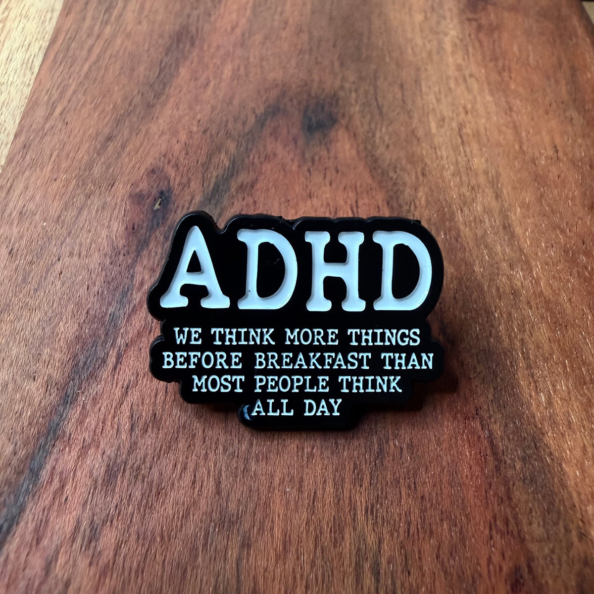 ADHD - Pin