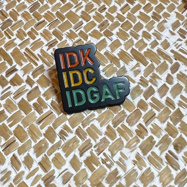 I don´t care - Pin