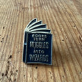 Nyssa Books Turn Muggles pin featuring a detailed Harry Potter-inspired design on a metal lapel pin.