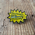 Nyssa Snitches pin featuring a colorful, detailed design on a metal pin backing, perfect for accessories and collectables.